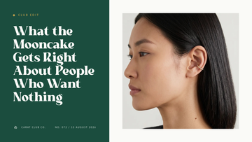 What the Mooncake Gets Right About People Who Want Nothing Club Edit cover, Carat Club Co.